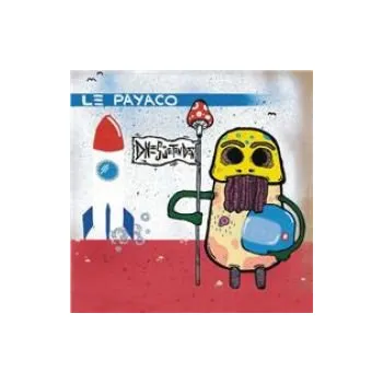 Zahraniční hudba Dnes je ten deň (2015) - Le Payaco (LP)