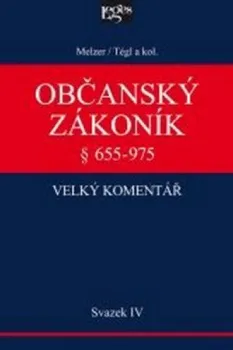 Občanský zákoník § 655-975: Velký komentář