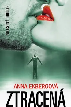 Ztracená - Anna Ekbergová
