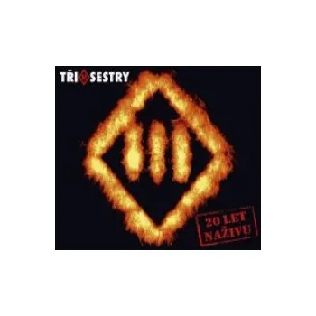 Zahraniční hudba 20 let naživu - Tři sestry [DVD]