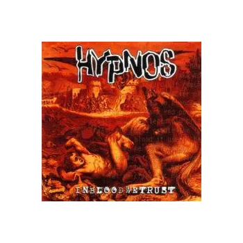 Česká hudba In Blood We Trust - Hypnos [CD]