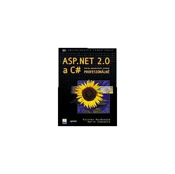 ASP.NET 2.0 a C#: Tvorba dynamických…