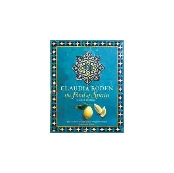 The Food of Spain - Claudia Roden (EN)