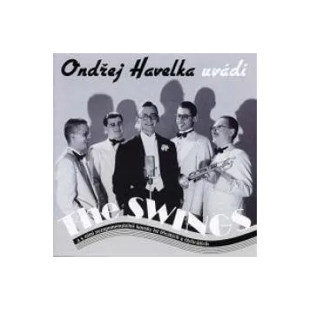 Česká hudba Ondřej Havelka uvádí The Swings - Havelka Ondřej/Swings [CD]