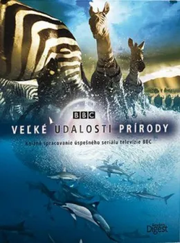 Encyklopedie Veľké udalosti prírody - Reader´s Digest (SK)