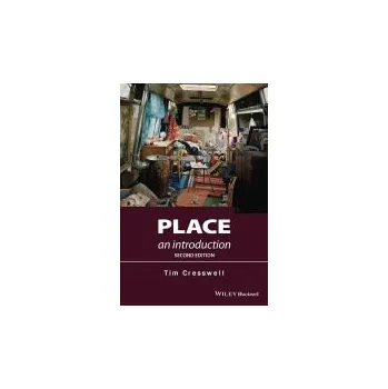 Učebnice Place - Cresswell, Tim (Northeastern University, Boston)