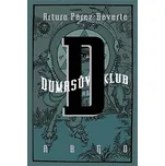 Dumasův klub - Arturo Pérez-Reverte