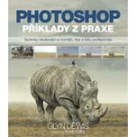 Photoshop: příklady z praxe - Glyn Dewis