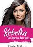 Rebelka @ Tajnosti v dívčí škole - Reid…