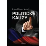 Politické Kauzy - Luboš Xaver Veselý