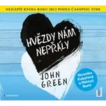Hvězdy nám nepřály - John Green (čte…