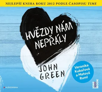 Hvězdy nám nepřály - John Green (čte Veronika Kubařová, Matouš Ruml) [CDmp3]