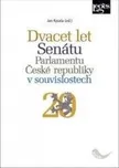 Dvacet let Senátu Parlamentu České…