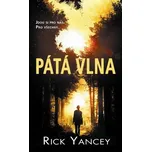 Pátá vlna - Rick Yancey