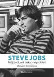 Steve Jobs: Můj život, má láska, mé…