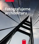Fotografujeme architekturu - Michal…
