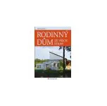 Rodinný dům ze všech stran - Jan Rampich