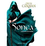 Sonea: Vyslancova mise - Trudi Canavan