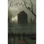 Co přichází se stíny - Robin Nasadil