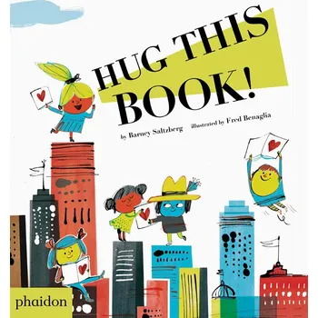 Cizojazyčná kniha Hug This Book! – Barney Saltzberg