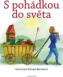 S pohádkou do světa - Daniela Hana…