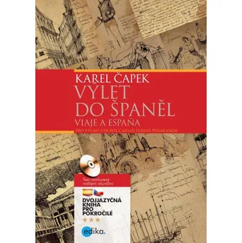 Výlet do Španěl - Karel Čapek