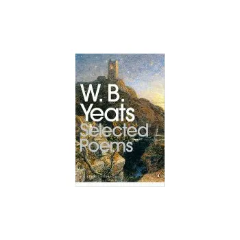 Cizojazyčná kniha Selected Poems - Yeats, William