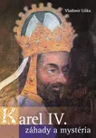 Karel IV.: Záhady a mysteria - Vladimír…