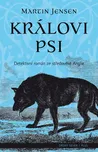 Královi psi - Martin Jensen