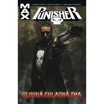 Komiks pro dospělé Punisher Max 9: Dlouhá chladná tma - Garth Ennis