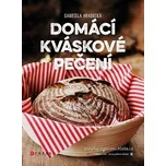 Domácí kváskové pečení - Gabriela…
