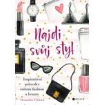 Najdi svůj styl - Alexandra Fráňová
