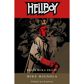 Hellboy 4: Pravá ruka zkázy - Mike…