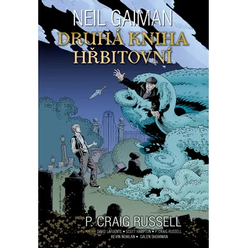 Komiks pro dospělé Druhá kniha hřbitovní - Neil Gaiman