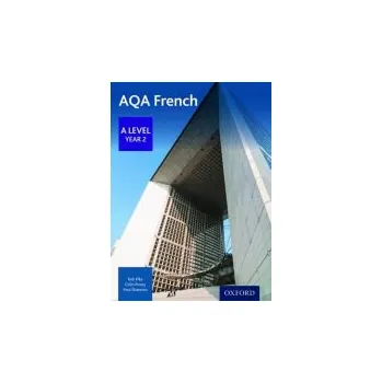Anglický jazyk AQA French: A Level Year 2 Student Book - Pike, Robert a Povey, Colin a Shannon, Paul