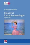 Praktická imunohematologie: Erytrocyty…