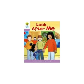 Cizí jazyk Oxford Reading Tree: Level 1+: More First Sentences A: Look After Me - Hunt, Roderick