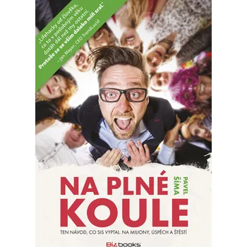 Osobní rozvoj Na plné koule - Pavel Šíma