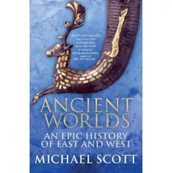 Ancient Worlds - Scott, Michael