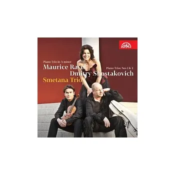 Česká hudba Smetanovo trio – Ravel & Šostakovič: Klavírní tria CD - DOPRAVA ZDARMA od 2 000 Kč