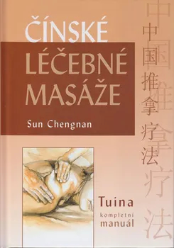 Čínské léčebné masáže - Sun Chengnan
