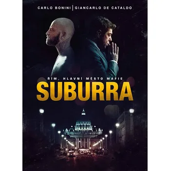 Suburra - Carlo Bonini, Giancarlo de Cataldo