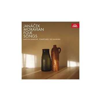Česká hudba Martina Janková, Tomáš Král, Ivo Kahánek – Janáček: Moravská lidová poesie v písních CD - DOPRAVA ZDARMA od 2 000 Kč