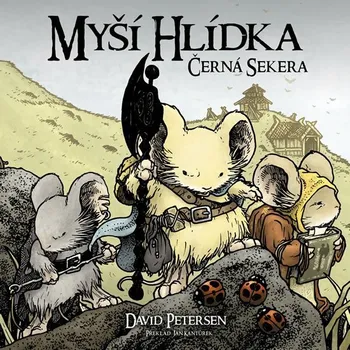 Myší hlídka 3: Černá sekera - David…