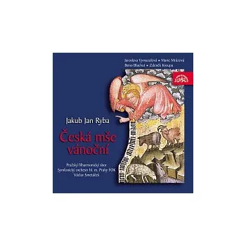 Česká hudba Pražský filharmonický sbor, Symfonický orchestr hl. m. Prahy FOK, Václav Smetáček – Ryba: Česká mše vánoční CD - DOPRAVA ZDARMA od 2 000 Kč