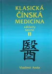 Klasická čínská medicína: Základy…