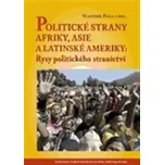 Politické strany Afriky, Asie a…