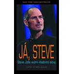 Já, Steve: Steve Jobs svými vlastními…