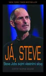Já, Steve: Steve Jobs svými vlastními…