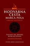 Hodvábna cesta Marca Pola: Umenie…